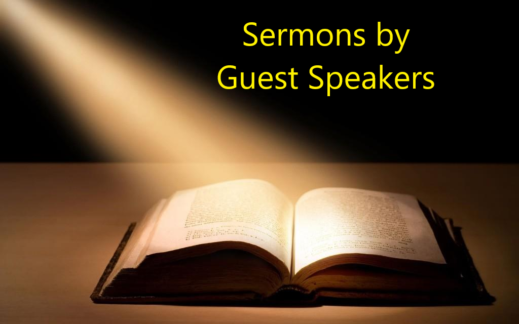 Sermons by Guest Speakers